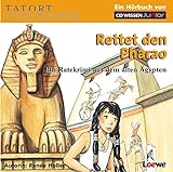 CD WISSEN Junior - TATORT GESCHICHTE - Rettet den Pharao. Ein Ratekrimi aus dem alten Ägypten, 2 CD livre