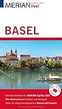 MERIAN live! Reiseführer Basel: Mit Extra-Karte zum Herausnehmen livre