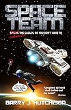 Space Team: A Funny Sci-fi Space Adventure (English Edition) livre