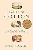 Empire of Cotton: A Global History livre