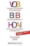 VOB - Vergabe- und Vertragsordnung für Bauleistungen. HOAI - Honorarordnung für Architekten und In livre