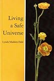 Living a Safe Universe: A Book for Seth Readers (English Edition) livre