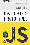 This Object Prototypes You Dont Know JavaScript livre