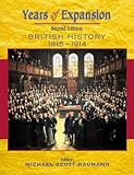 Years of Expansion: British History, 1815-1914 2ED livre