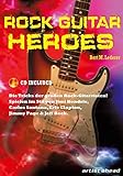 Rock Guitar Heroes: Die Tricks der größten Rock-Gitarristen! (inkl. Audio-CD). Lehrbuch für E-Git livre