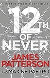 12th of Never: (Women's Murder Club 12) (English Edition) livre