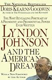 Lyndon Johnson and the American Dream livre