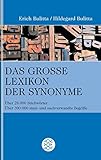 Das große Lexikon der Synonyme: Über 28.000 Stichwörter Über 300.000 sinn- und sachverwandte Beg livre