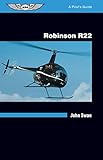 Robinson R22: A Pilot's Guide livre