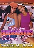 Splitsville: The Lip Gloss Chr livre