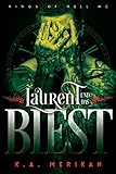 Laurent und das Biest (gay romance) (Kings of Hell MC Deutsch 1) livre