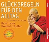 Glücksregeln für den Alltag: Happiness at Work livre