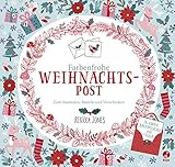 Farbenfrohe Weihnachtspost - Zum Ausmalen, Basteln und Verschicken livre