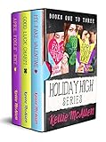 Holiday High Series: A YA Contemporary Romance Collection (English Edition) livre