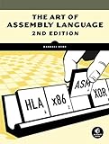 The Art of Assembly Language, 2nd Edition livre