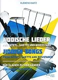 Jiddische Lieder aus Shtetl, Ghetto und Widerstand livre