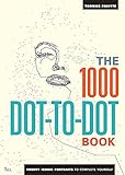 The 1000 Dot-to-Dot Book: Icons: twenty iconic portraits to complete yourself livre