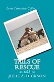 Tails of Rescue (English Edition) livre