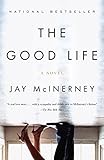 The Good Life (English Edition) livre