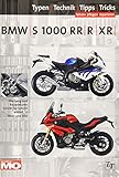 BMW S1000RR/R/XR: Das umfassende Handbuch livre