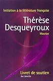 Initiation a la litterature francais: Therese Desqueyroux livre