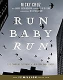 Run Baby Run (English Edition) livre