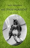 Wie starb Murdock?: Eine Novelle livre