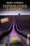Gefährlicher Lavendel: Kriminalroman (Ein-Leon-Ritter-Krimi 3) livre