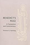 Benedict's Rule: A Translation and Commentary (English Edition) livre