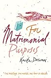 For Matrimonial Purposes (English Edition) livre