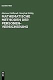 Mathematische Methoden der Personenversicherung livre