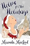 Holme for the Holidays (Americans Abroad Book 2) (English Edition) livre