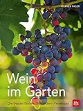 Pflanzen Kölle Buch Wein im Garten livre