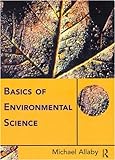 Basics of Environmental Science livre