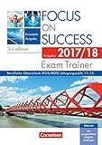 Focus on Success - 3rd edition - Erweiterte Ausgabe: B1-C1: 11.-13. Jahrgangsstufe - Exam Trainer - livre