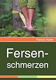 Fersenschmerzen livre