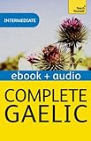 Complete Gaelic: Teach Yourself: Kindle audio eBook (Teach Yourself Audio eBooks) (English Edition) livre