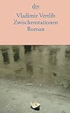 Zwischenstationen: Roman livre