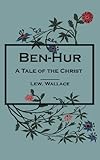 Ben-Hur: A Tale of the Christ livre