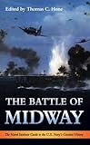 The Battle of Midway: The Naval Institute Guide to the U.S. Navy's Greatest Victory (English Edition livre