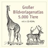 Grosser Bildvorlagenatlas 5000 Tiere + 4 CD ROMs livre