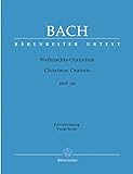 Weihnachtsoratorium BWV 248. Klavierauszug/Vocale Score livre