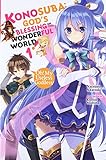 Konosuba: God's Blessing on This Wonderful World!, Vol. 1 (light novel): Oh! My Useless Goddess! livre