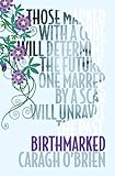 Birthmarked (English Edition) livre