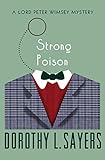Strong Poison (The Lord Peter Wimsey Mysteries Book 6) (English Edition) livre