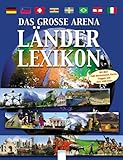 Das grosse Arena Länderlexikon livre