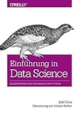 Einführung in Data Science: Grundprinzipien der Datenanalyse mit Python livre