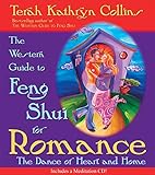 The Western Guide to Feng Shui for Romance: The Dance of Heart and Home livre