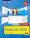 Outlook 2016 Bild für Bild lernen: Sehen und Können livre