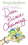 Dear Prince Charming (Glass Slipper, Inc. Book 2) (English Edition) livre